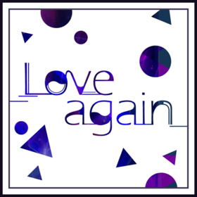 DGMLoveAgain.png