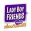 Lady Boy Friends.jpg