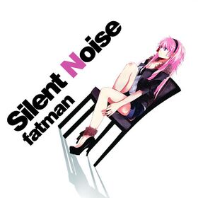 Silent Noise.JPG